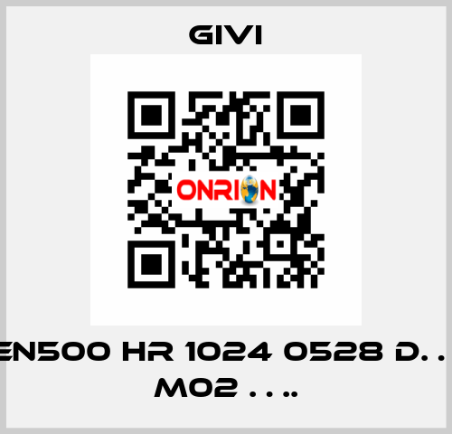 EN500 HR 1024 0528 D… M02 …. Givi