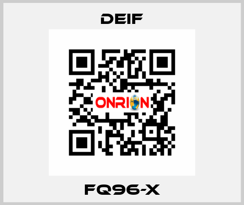 FQ96-x Deif