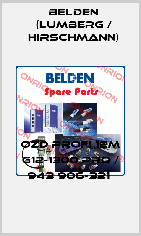 OZD PROFI 12M G12-1300 PRO / 943 906-321  Belden (Lumberg / Hirschmann)