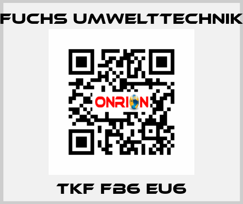 TKF FB6 EU6 Fuchs Umwelttechnik