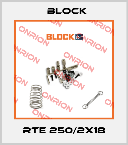 RTE 250/2x18 Block
