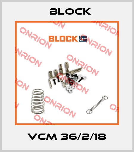 VCM 36/2/18 Block
