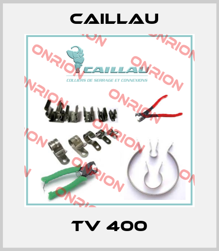 TV 400 Caillau