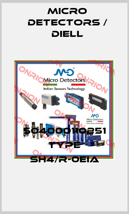 504000110251 Type SH4/R-0EIA Micro Detectors / Diell