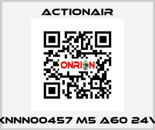 XNNN00457 M5 A60 24V Actionair