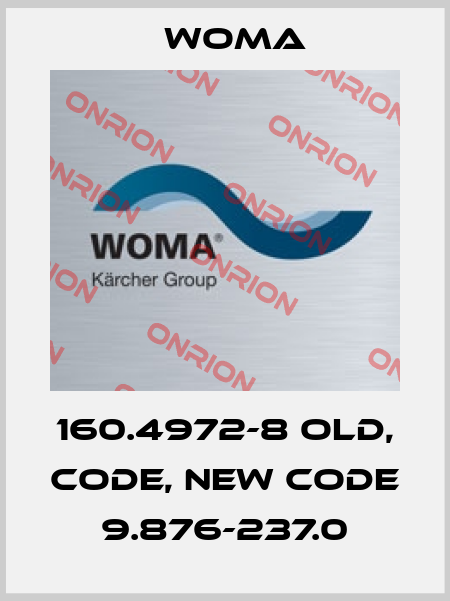 160.4972-8 old, code, new code 9.876-237.0 Woma