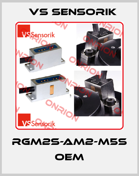 RGM2S-AM2-M5S OEM VS Sensorik