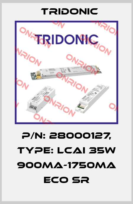 P/N: 28000127, Type: LCAI 35W 900mA-1750mA ECO SR Tridonic