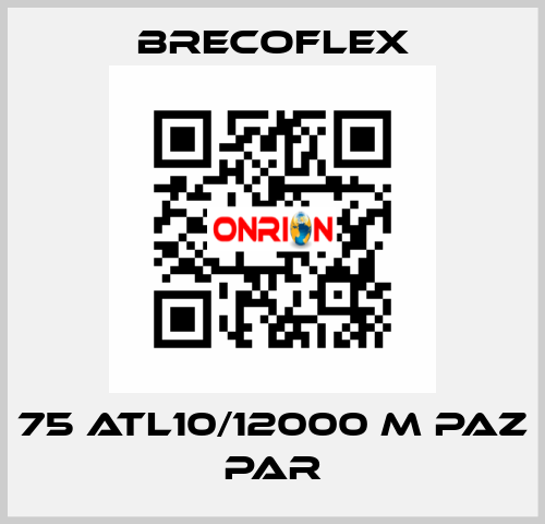 75 ATL10/12000 M PAZ PAR Brecoflex