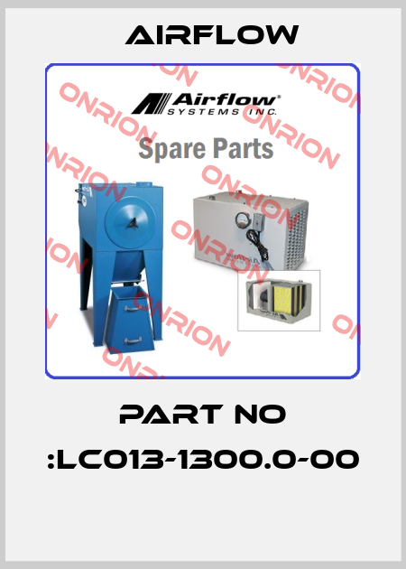 PART NO :LC013-1300.0-00  Airflow