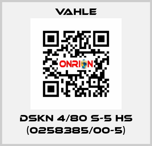 DSKN 4/80 S-5 HS (0258385/00-5) Vahle