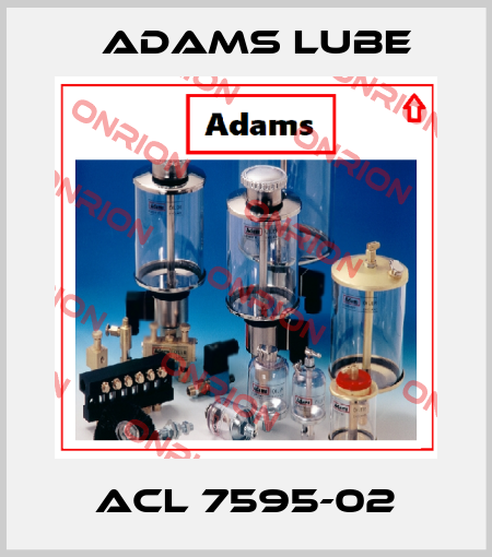 ACL 7595-02 Adams Lube