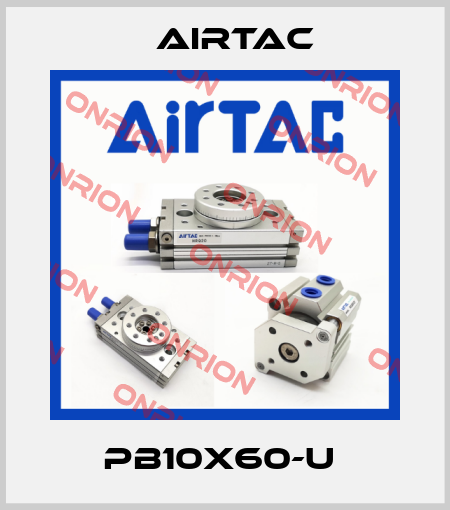 PB10X60-U  Airtac