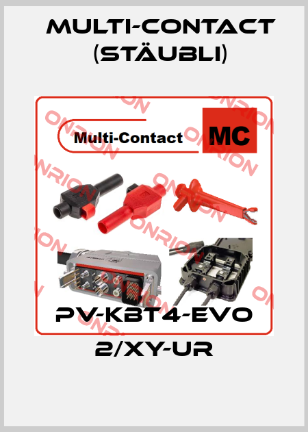 PV-KBT4-EVO 2/XY-UR Multi-Contact (Stäubli)