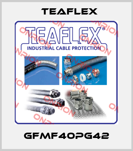 GFMF40PG42 Teaflex