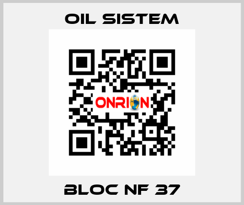 bloc nf 37 Oil Sistem