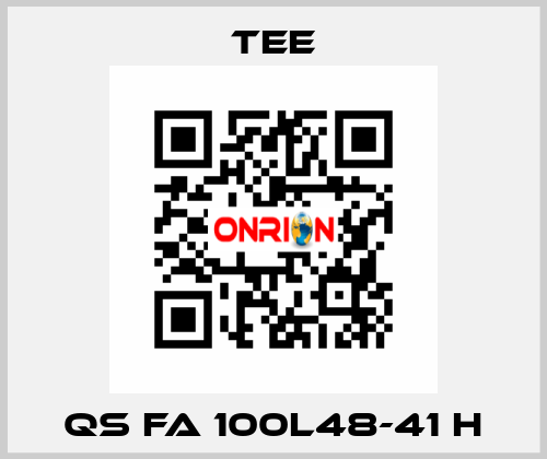 QS FA 100L48-41 H TEE