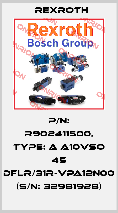 P/N: R902411500, Type: A A10VSO 45 DFLR/31R-VPA12N00 (S/N: 32981928) Rexroth