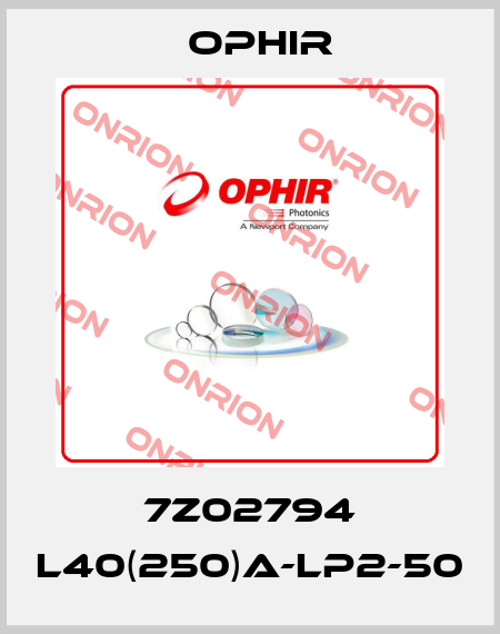 7Z02794 L40(250)A-LP2-50 Ophir