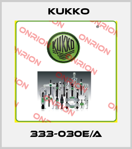 333-030E/A KUKKO