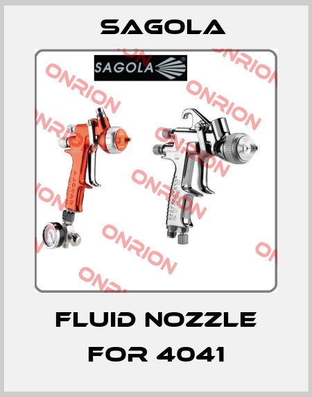 FLUID NOZZLE For 4041 Sagola