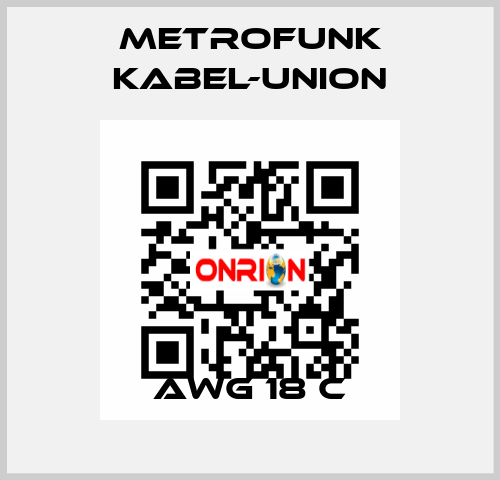 AWG 18 C METROFUNK KABEL-UNION