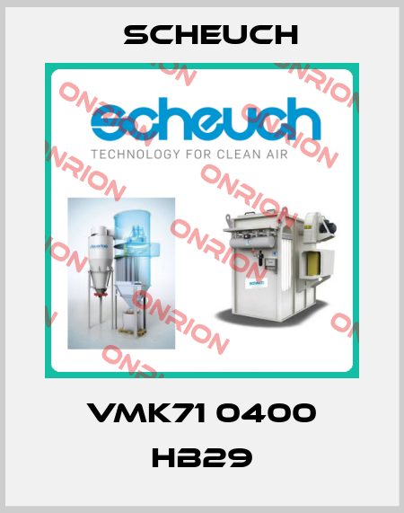 vmk71 0400 hb29 Scheuch