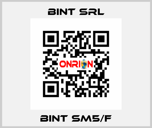 BINT SM5/F BINT SRL