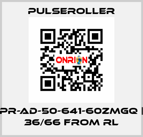 PR-AD-50-641-60ZMGQ | 36/66 from RL PULSEROLLER