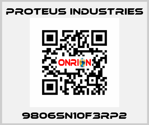 9806SN10F3RP2 PROTEUS INDUSTRIES