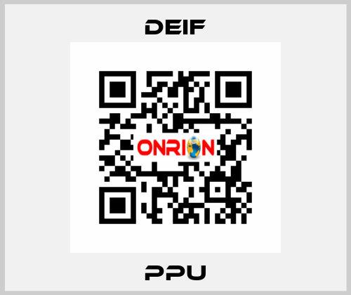 PPU Deif