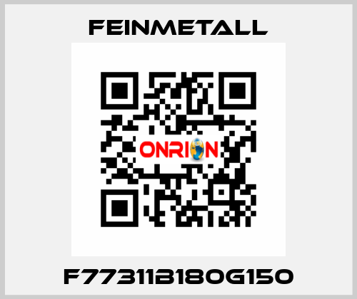 F77311B180G150 FEINMETALL