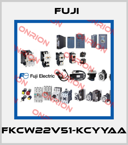 FKCW22V51-KCYYAA Fuji