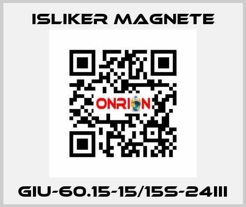 GIu-60.15-15/15S-24III ISLIKER MAGNETE