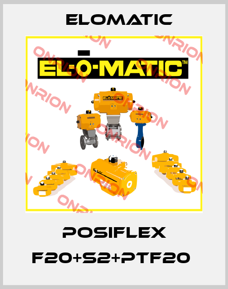 POSIFLEX F20+S2+PTF20  Elomatic