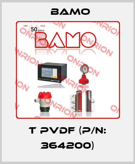 T PVDF (P/N: 364200) Bamo