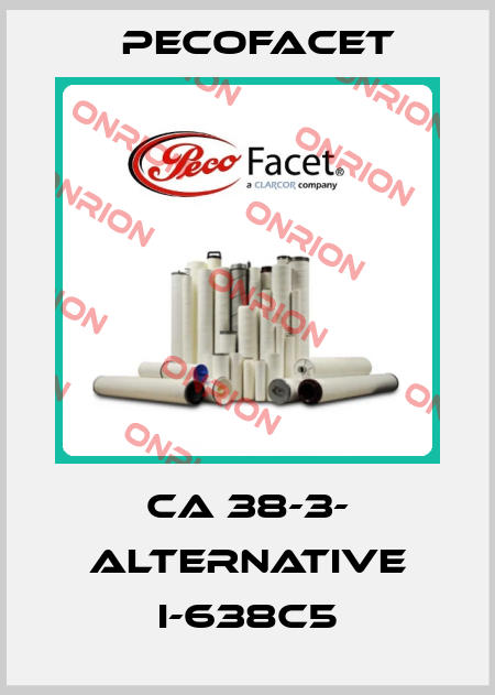 CA 38-3- ALTERNATIVE I-638C5 PECOFacet