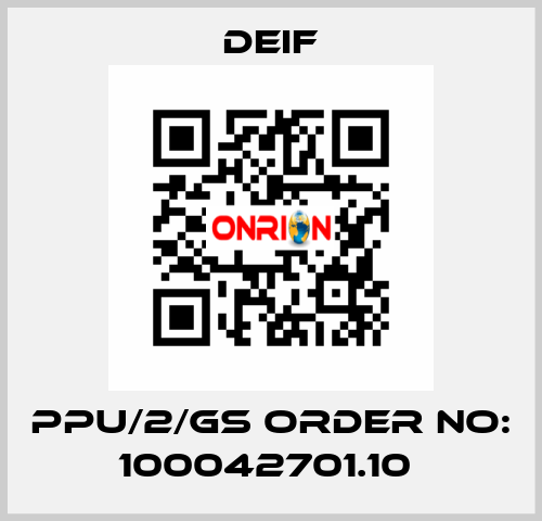 PPU/2/GS ORDER NO: 100042701.10  Deif