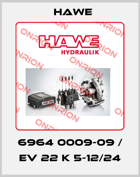 6964 0009-09 / EV 22 K 5-12/24 Hawe