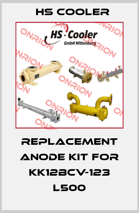 replacement anode kit for KK12BCV-123 L500 HS Cooler