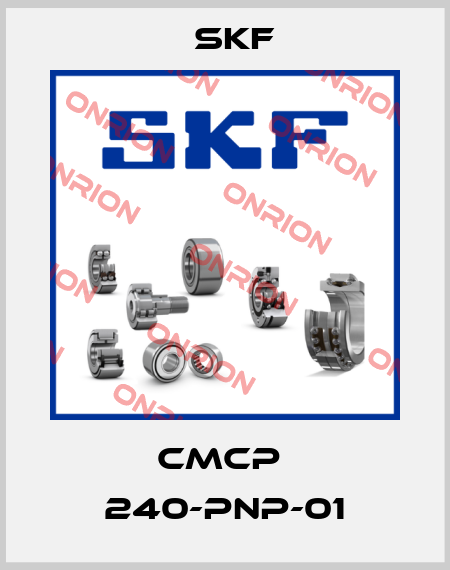 CMCP  240-PNP-01 Skf