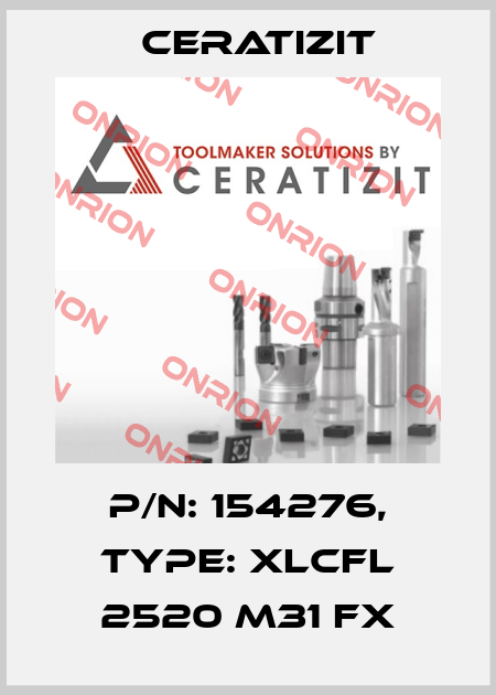 P/N: 154276, Type: XLCFL 2520 M31 FX Ceratizit