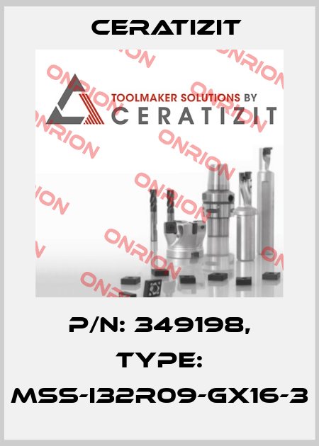 P/N: 349198, Type: MSS-I32R09-GX16-3 Ceratizit