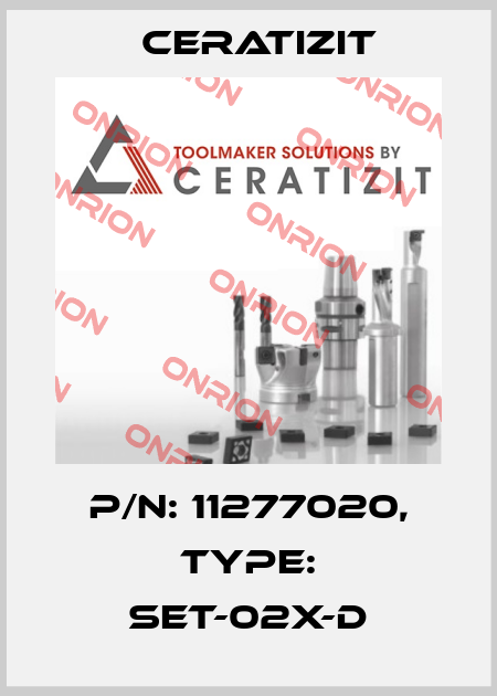 P/N: 11277020, Type: SET-02X-D Ceratizit