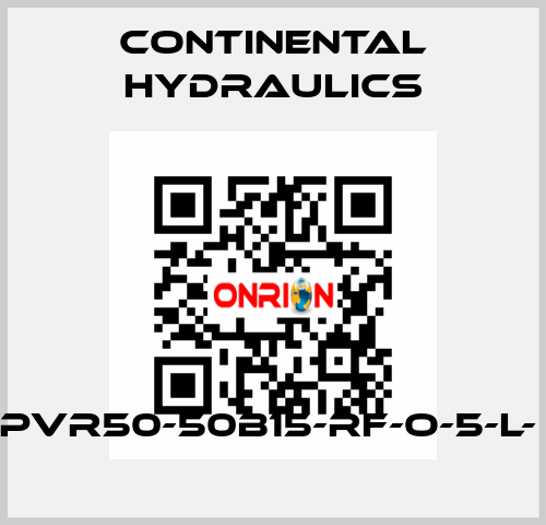 PVR50-50B15-RF-O-5-L-  Continental Hydraulics