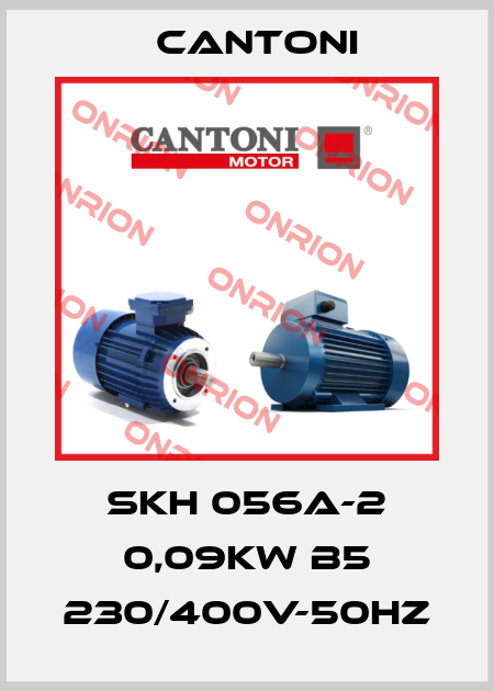 SKH 056A-2 0,09kW B5 230/400V-50Hz Cantoni