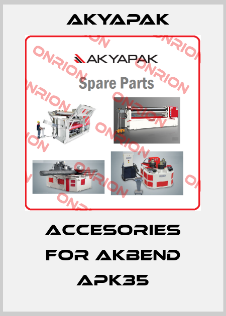 Accesories For AKBEND APK35 Akyapak