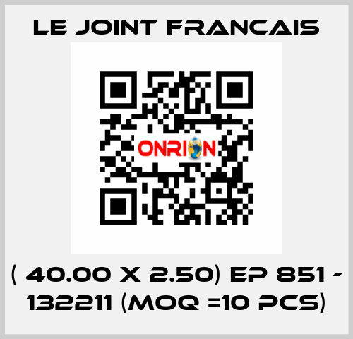 ( 40.00 X 2.50) EP 851 - 132211 (MOQ =10 pcs) LE JOINT FRANCAIS