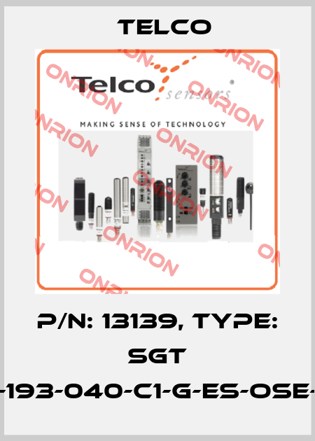 p/n: 13139, Type: SGT 15-193-040-C1-G-ES-OSE-15 Telco
