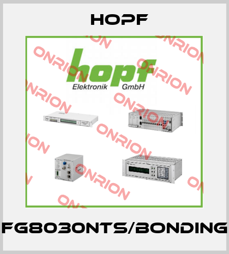 FG8030NTS/BONDING Hopf